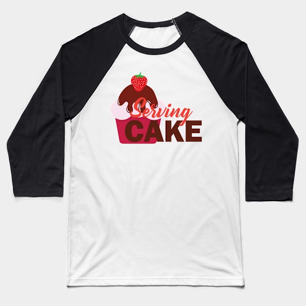 Serving Cake Baseball T-Shirt by CocoKofoed